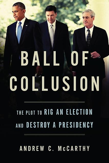 Ball Of Collusion by Andrew C. McCarthy Paperback Book