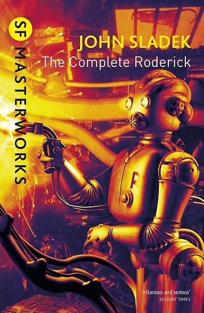 Complete Roderick - John Sladek