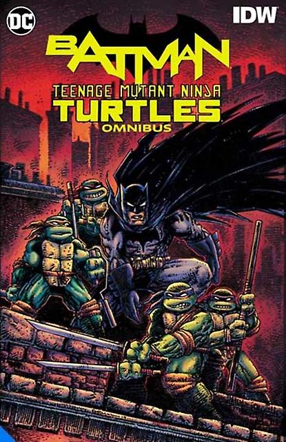 Batmanteenage Mutant Ninja Turtles Omnibus - Freddie E. Williams - Narrative theme: Social issues - DC Comics - Hardback