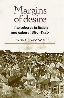 Margins Of Desire by Lynne Hapgood Paperback Book