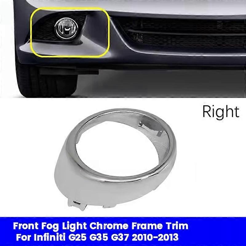 Front Fog Light Chrome Frame For Infiniti G25 G35 G37 10-13 Outside Molding Fog Lamp Trim Bezel Cover