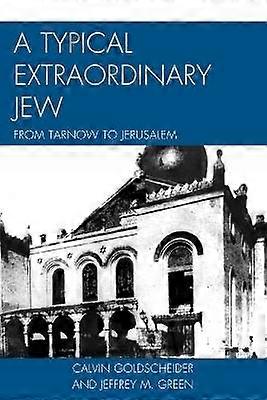 A Typical Extraordinary Jew