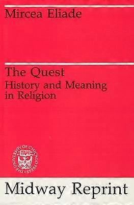 The Quest - History and Meaning in Religion