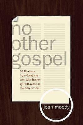 No Other Gospel