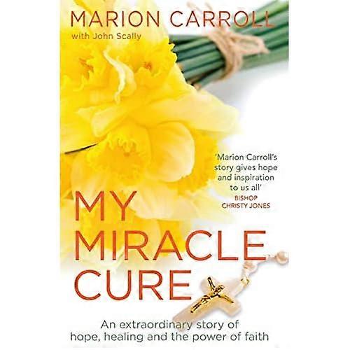 My Miracle Cure