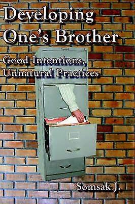 Developing One's Brother