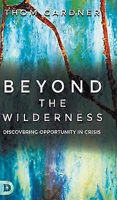 Beyond the Wilderness