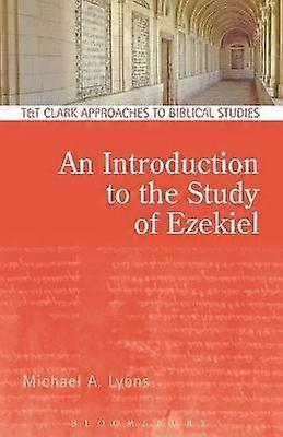 O introducere în studiul lui Ezechiel