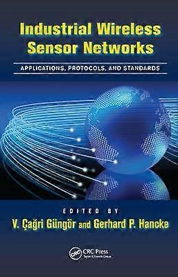 Industrial Wireless Sensor Networks