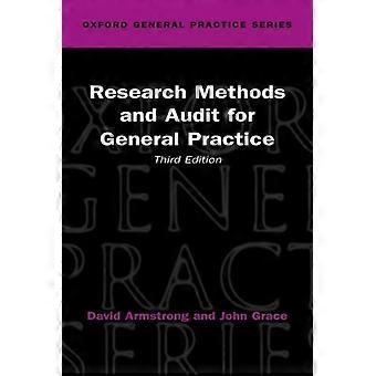 Research Methods And Audit For General Practice - David Armstrong