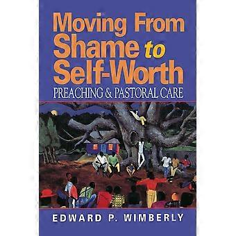 Moving From Shame To Self-worth - Edward P. Wimberly - Paperback - en Book