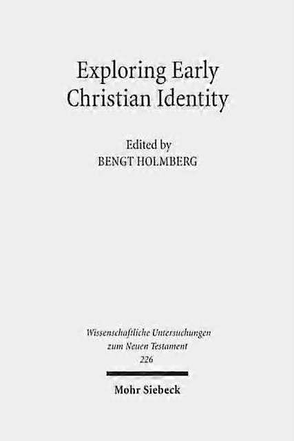 Exploring Early Christian Identity by ISD International - IPSUK Hardback Book