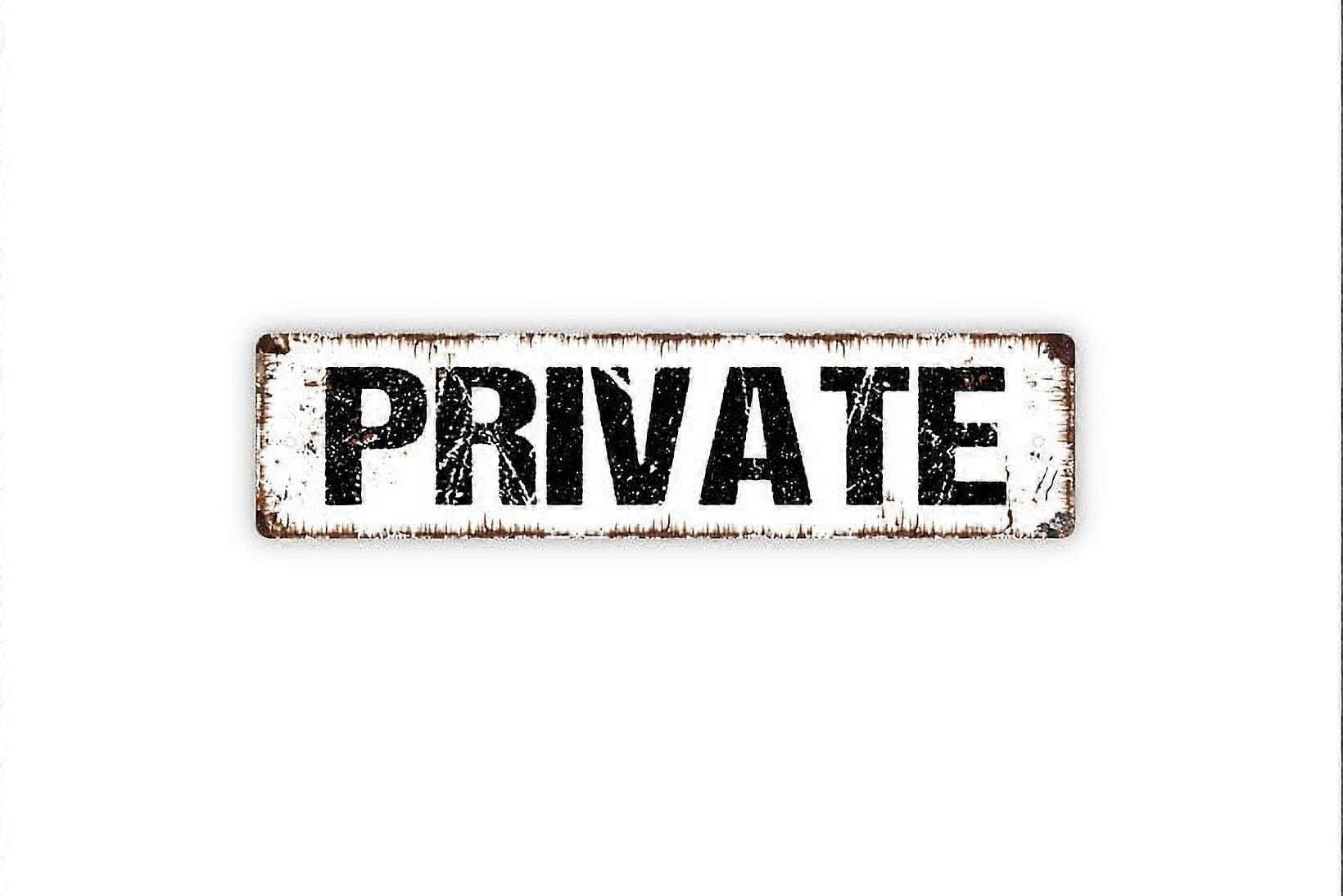 Private Sign No Trespassing Private Entrance Do Not Enter Private Office Rustic Street Metal Sign or Door Name Plate Plaque Size: 4 x 16 Inch
