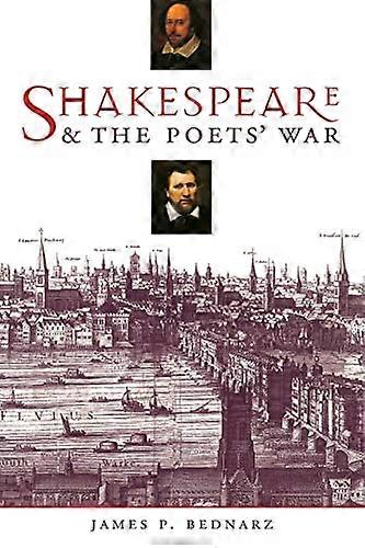 Shakespeare and the Poets War