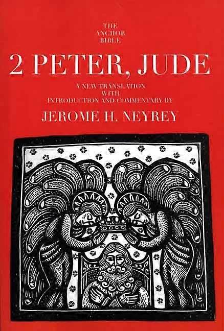 2 Peter, Jude (Anchor Bible Commentaries)