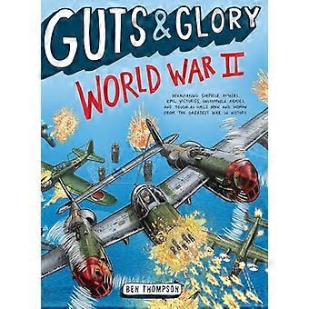 Rohkeutta & Glory: toinen maailmansota