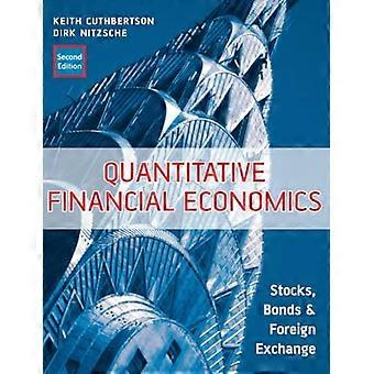 Economia e finanza quantitativa: Azioni, obbligazioni e valute estere