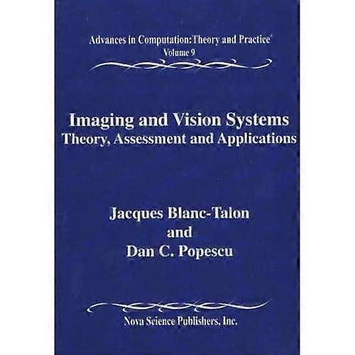 Systèmes d'imagerie et de vision : théorie, évaluation et applications