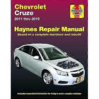 Manuel de réparation Chevrolet Cruze Haynes: 2011 à 2019 - Basé sur un démontage et une reconstruction complets (Manuel de réparation Haynes)