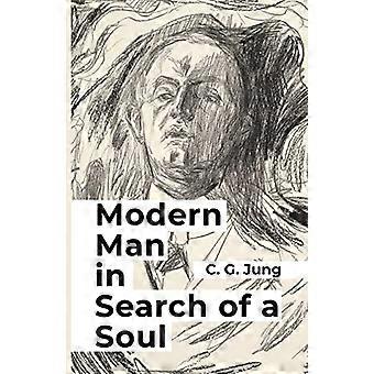 El hombre moderno en busca de un alma