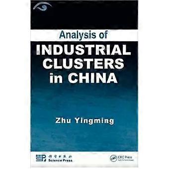 Analysis Of Industrial Clusters In China - Zhu Yingming