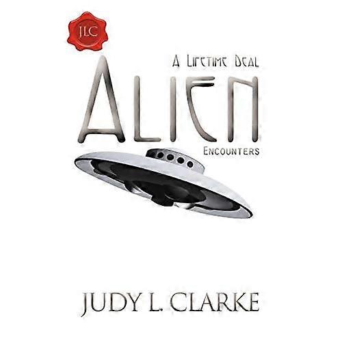 Alien Encounters: A Lifetime Deal