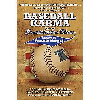 Honkbal Karma en de Grondwet Blues