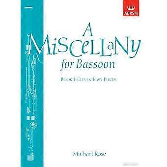 Een Miscellany voor fagot, boek I: (elf gemakkelijk stuks): Bk. 1