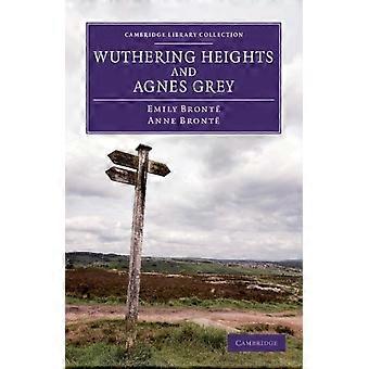 Wuthering Heights And Agnes Grey - Emily Bronte - Paperback - en Book