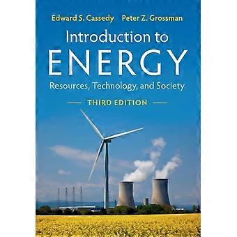 Introduction To Energy - Edward S. Cassedy