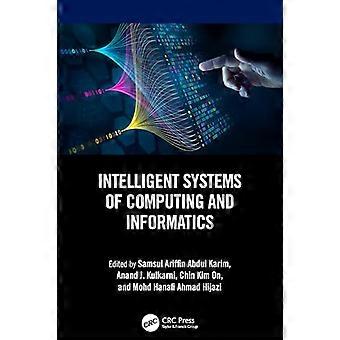 Intelligent Systems of Computing and Informatics