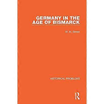 Germany in the Age of Bismarck