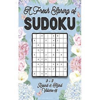 Una fresca primavera di Sudoku 9 x 9 rotondo 4 difficile volume 18 Sudoku per il relax Spri