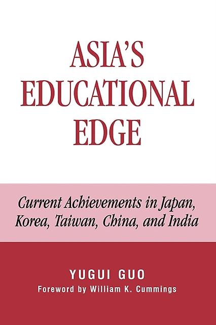 Asias Educational Edge by Yugui Guo Paperback Book