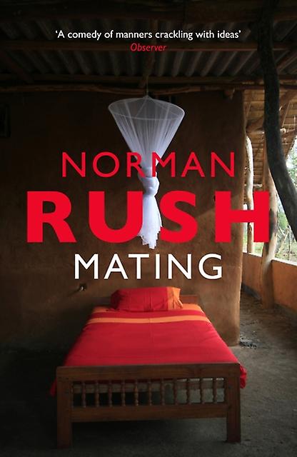 Mating - Norman Rush