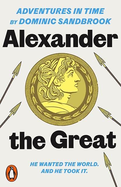 Adventures In Time Alexander The Great by Dominic Sandbrook Paperback Book