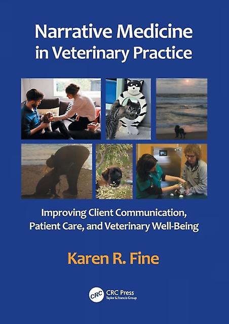 Narrative Medicine In Veterinary Practice by Karen R. Fine Paperback