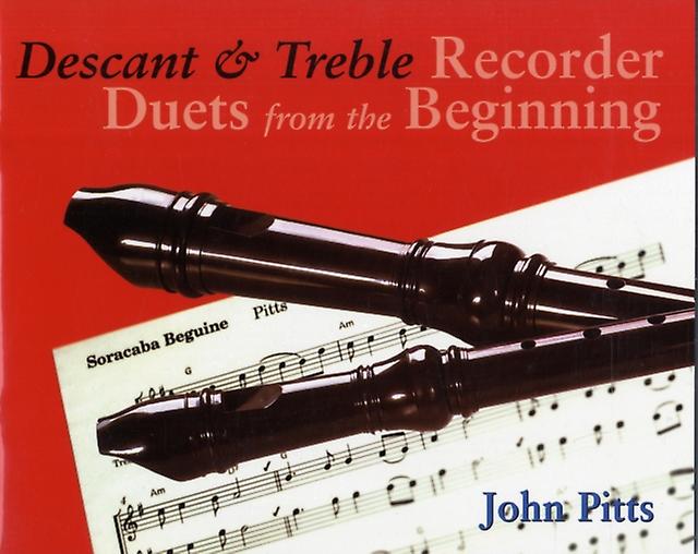 Recorder Duets From The Beginning by John Pitts Book Book