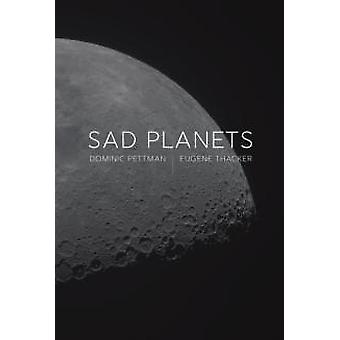 Triste planeter - Dominic Pettman