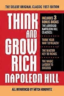 Think And Grow Rich The Deluxe Original Classic 1937 Edition And More by Napoleon Hill Paperback Book
