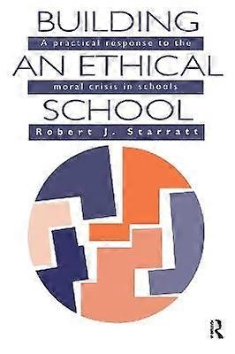 Building An Ethical School