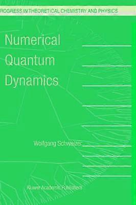 Numerical Quantum Dynamics