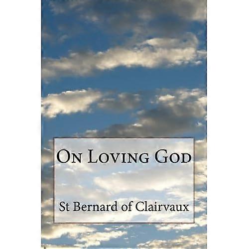 On Loving God