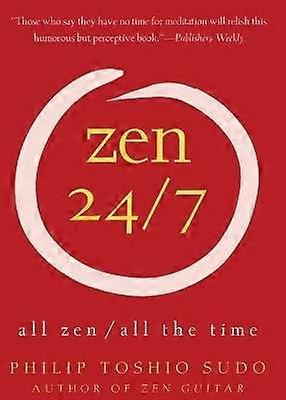 Zen 24/7