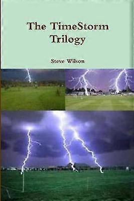 The TimeStorm Trilogy