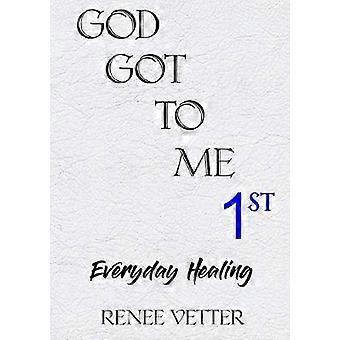 God Got To Me First