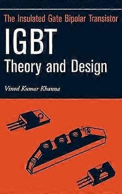 Insulated Gate Bipolar Transistor Igbt Theory and Design