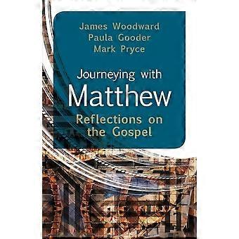 Journeying With Matthew - James Woodward - Paperback - en Book