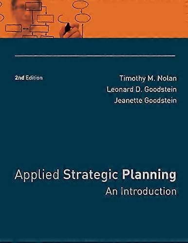 Applied Strategic Planning: An Introduction