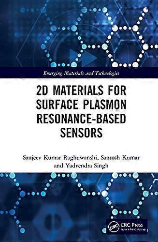 2D Materials for Surface Plasmon Resonance based Sensors